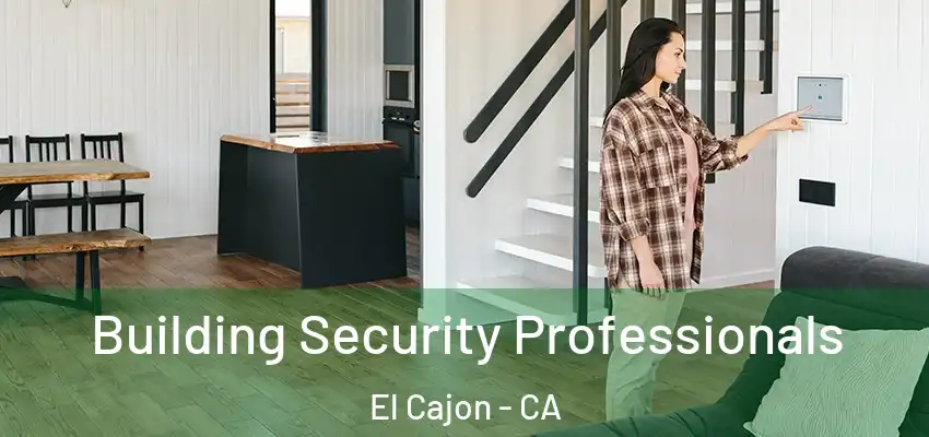  Building Security Professionals El Cajon - CA