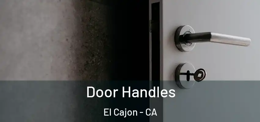  Door Handles El Cajon - CA